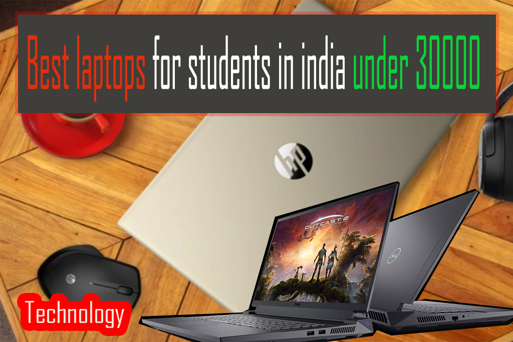 Best laptops for students in india under 30000